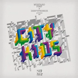 City Kids von Dirtyphonics – Album Cover