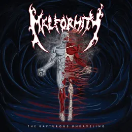 The Rapturous Unraveling von Malformity – Cover