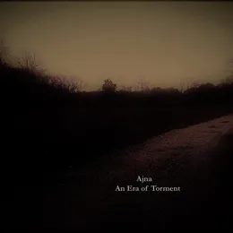 An Era of Torment von Ajna – Album Cover