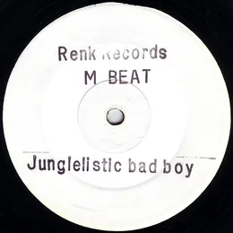 Junglelistic Bad Boy von M‐Beat – Cover
