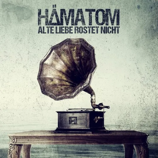 Alte Liebe rostet nicht von Hämatom – Album Cover
