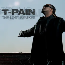 The Lost Remixes von T‐Pain – Album Cover