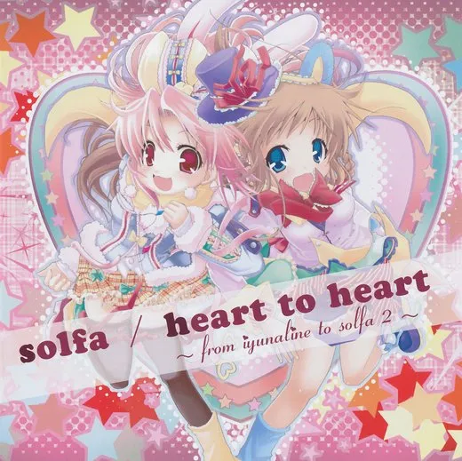 heart to heart ～from iyunaline to solfa2～
