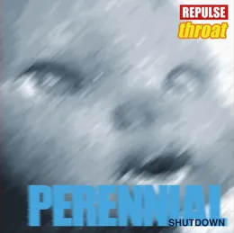 Perennial Shutdown von Repulse – Album Cover