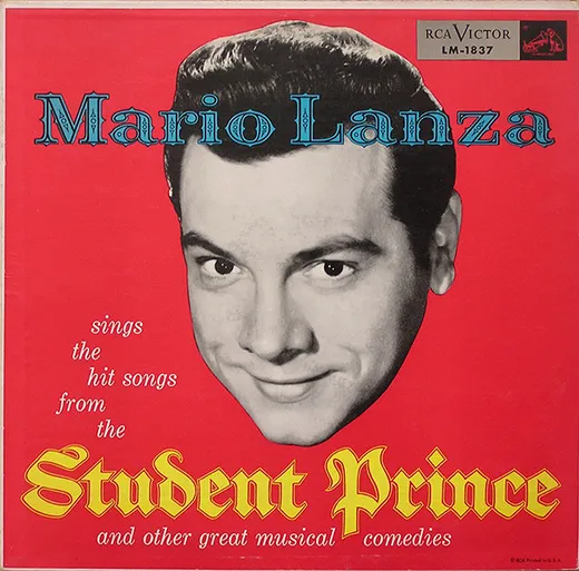 Mario Lanza sings the Hit Songs From the Student Prince and Other Great Musical Comedies