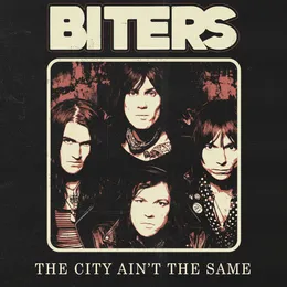 The City Ain’t the Same von Biters – Cover