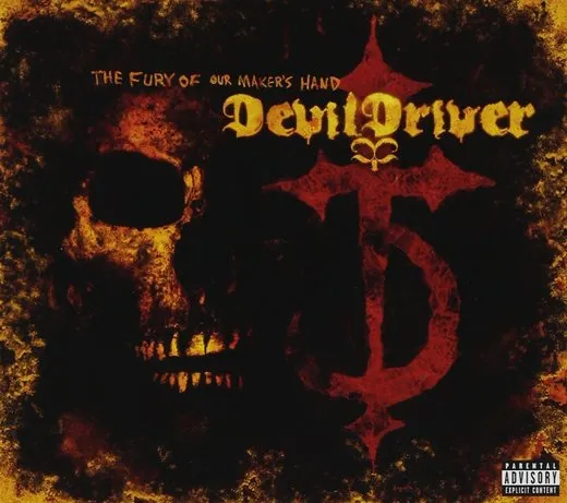The Fury of Our Maker’s Hand von DevilDriver – Album Cover