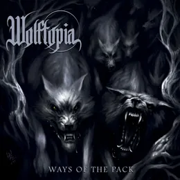Ways of the Pack von Wolftopia – Album Cover