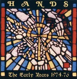The Early Years 1974-76 von Hands – Cover
