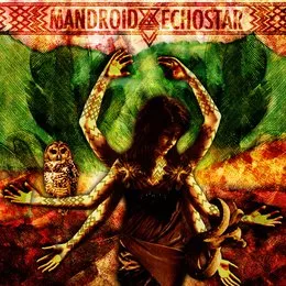 Mandroid Echostar von Mandroid Echostar – Cover