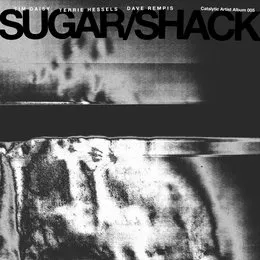 Sugar Shack von Dave Rempis – Album Cover