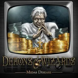 Midas Disease von Demons & Wizards – Cover
