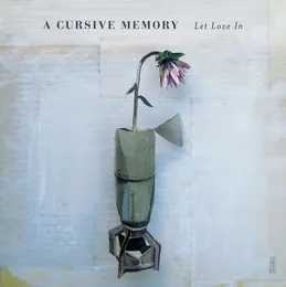Let Love In von A Cursive Memory – Album Cover