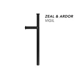Vigil von Zeal & Ardor – Album Cover