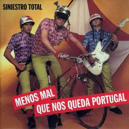 Menos mal que nos queda Portugal von Siniestro Total – Album Cover