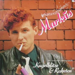 Kugelblitze und Raketen von Markus – Album Cover