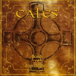 Bonds of togetherness von Cales – Album Cover