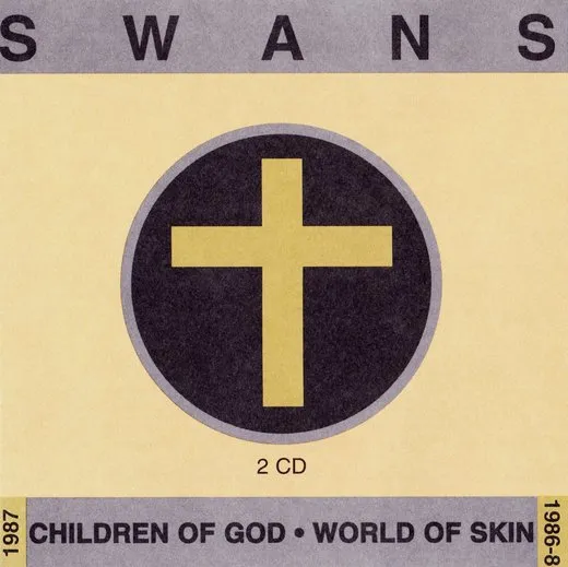 Children of God / World of Skin