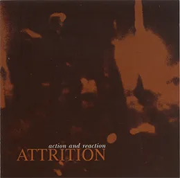 Action & Reaction von Attrition – Album Cover