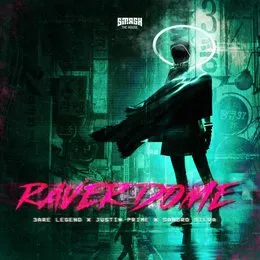 Raver Dome von Sandro Silva – Album Cover