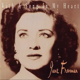 With a Song in My Heart von Jane Froman – Album Cover