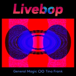 Livebop von General Magic – Cover