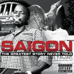 The Greatest Story Never Told von Saigon – Album Cover