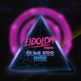 Eidolon 1984 (Fatal FE Remix) von Sunless Rise – Cover