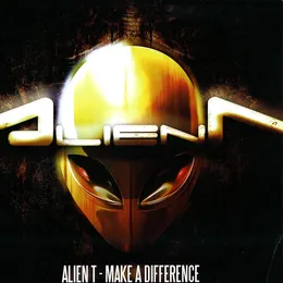 Make a Difference von Alien T – Cover