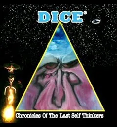 Chronicles of the Last Self Thinkers von Dice – Album Cover