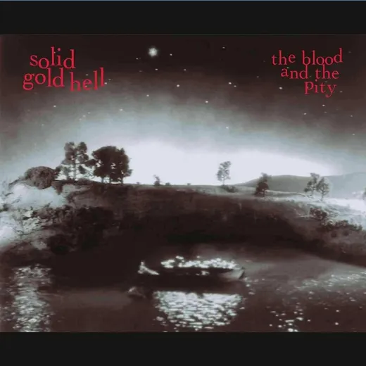 The Blood and the Pity