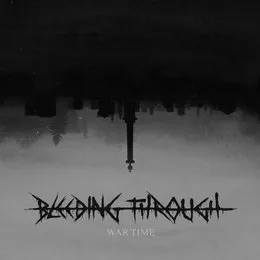 War Time von Bleeding Through – Album Cover