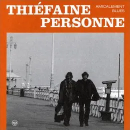 Amicalement Blues von Hubert‐Félix Thiéfaine – Album Cover