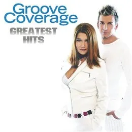 Greatest Hits von Groove Coverage – Cover