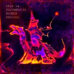 This Is von Psychedelic Source Records – Album Cover