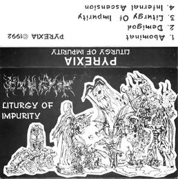 Liturgy of Impurity von Pyrexia – Cover