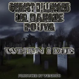 When I Die von CHRIST DILLINGER – Album Cover