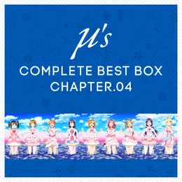 μ's Complete BEST BOX Chapter.04 von μ's – Cover