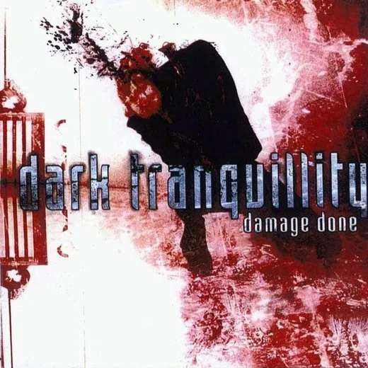 Damage Done von Dark Tranquillity – Album Cover
