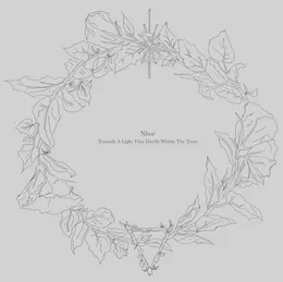 Towards a Light That Dwells Within the Trees von Nhor – Cover