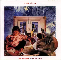The Warmer Side of Cool von Wang Chung – Album Cover