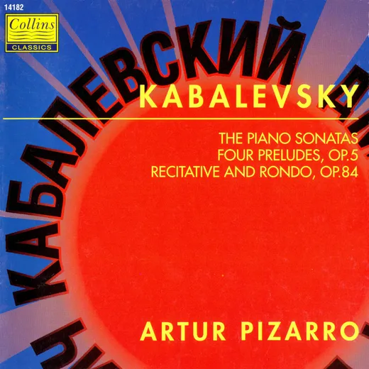 The Piano Sonatas, Four Preludes, Recitative and Rondo