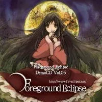 Foreground Eclipse Demo CD Vol.05 von Foreground Eclipse – Album Cover