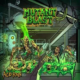 Acid Rain von Mutant Blast – Cover