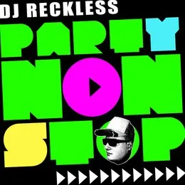 Party Nonstop von Reckless – Album Cover