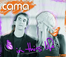 In This Life von Cama – Cover