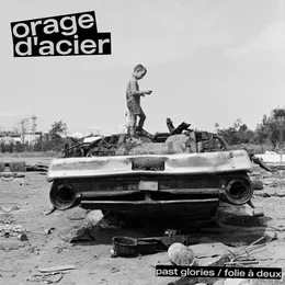 Past Glories / Folie À Deux von Orage D'Acier – Cover