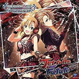 THE IDOLM@STER CINDERELLA GIRLS STARLIGHT MASTER 10 Jet to the Future von 木村夏樹 – Cover