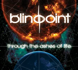 Through the ashes of life von blindpoint – Album Cover