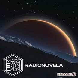 Radionovela von Mars on Earth – Album Cover